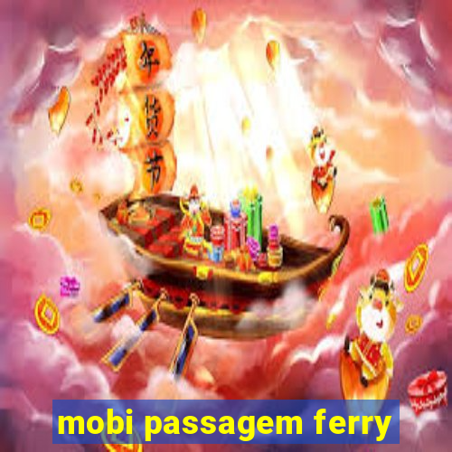 mobi passagem ferry